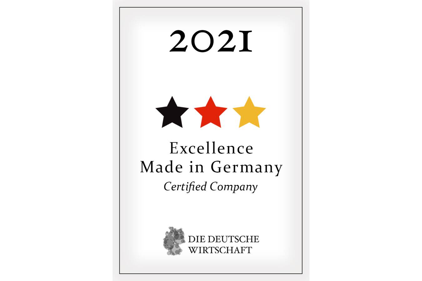 Certification “Excellence Made in Germany”